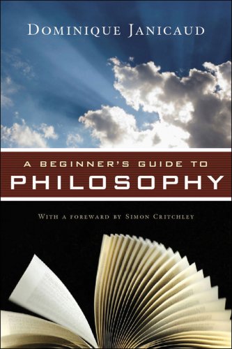 Dominique Janicaud/A Beginner's Guide to Philosophy